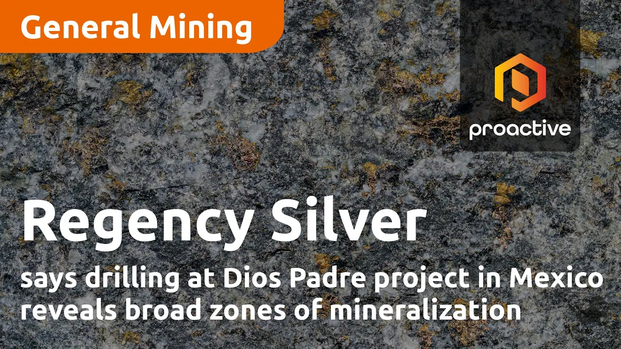 Source thumbnail for Regency Silver says drilling at Dios Padre project in Mexico reveals broad zones of mineralization